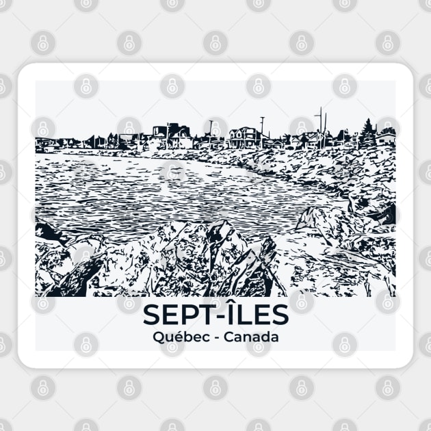 Sept-Îles - Québec Magnet by Lakeric